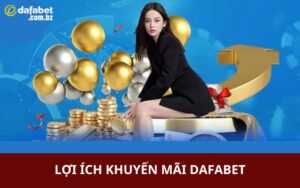 Lợi ích hấp dẫn của khuyến mãi cho bet thủ và nhà cái